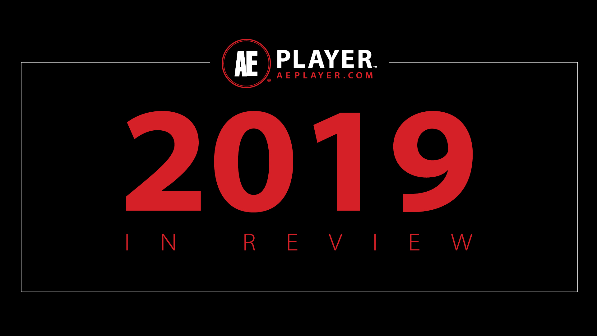 JanuaryBlog_AePlayerInReview_1920x1080